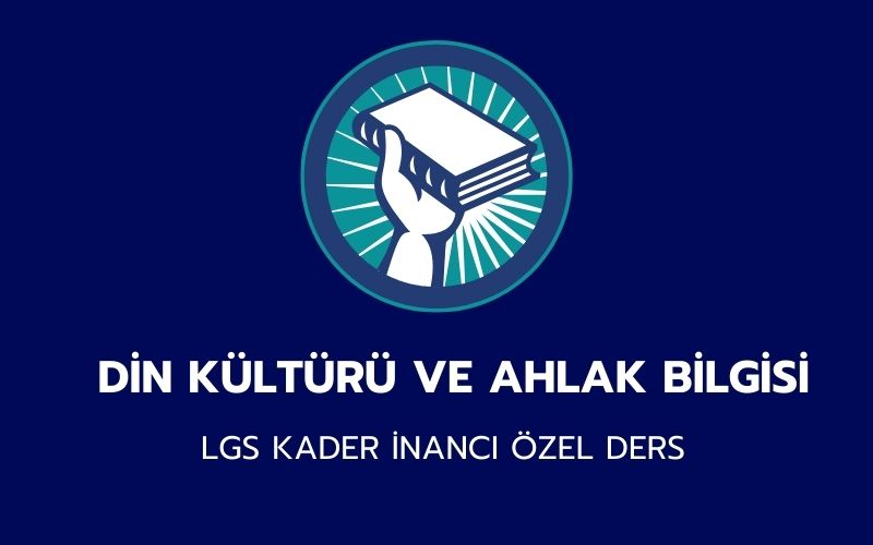LGS KADER İNANCI ÖZEL DERS