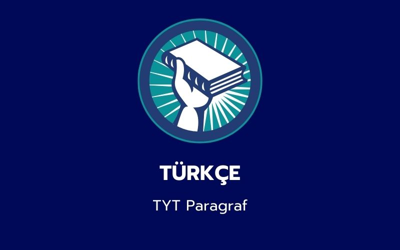 Türkçe - TYT Paragraf 