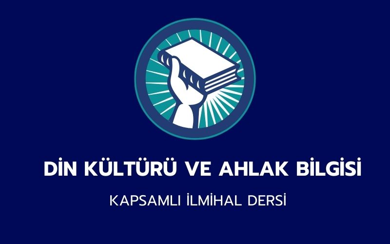 KAPSAMLI İLMİHAL DERSİ